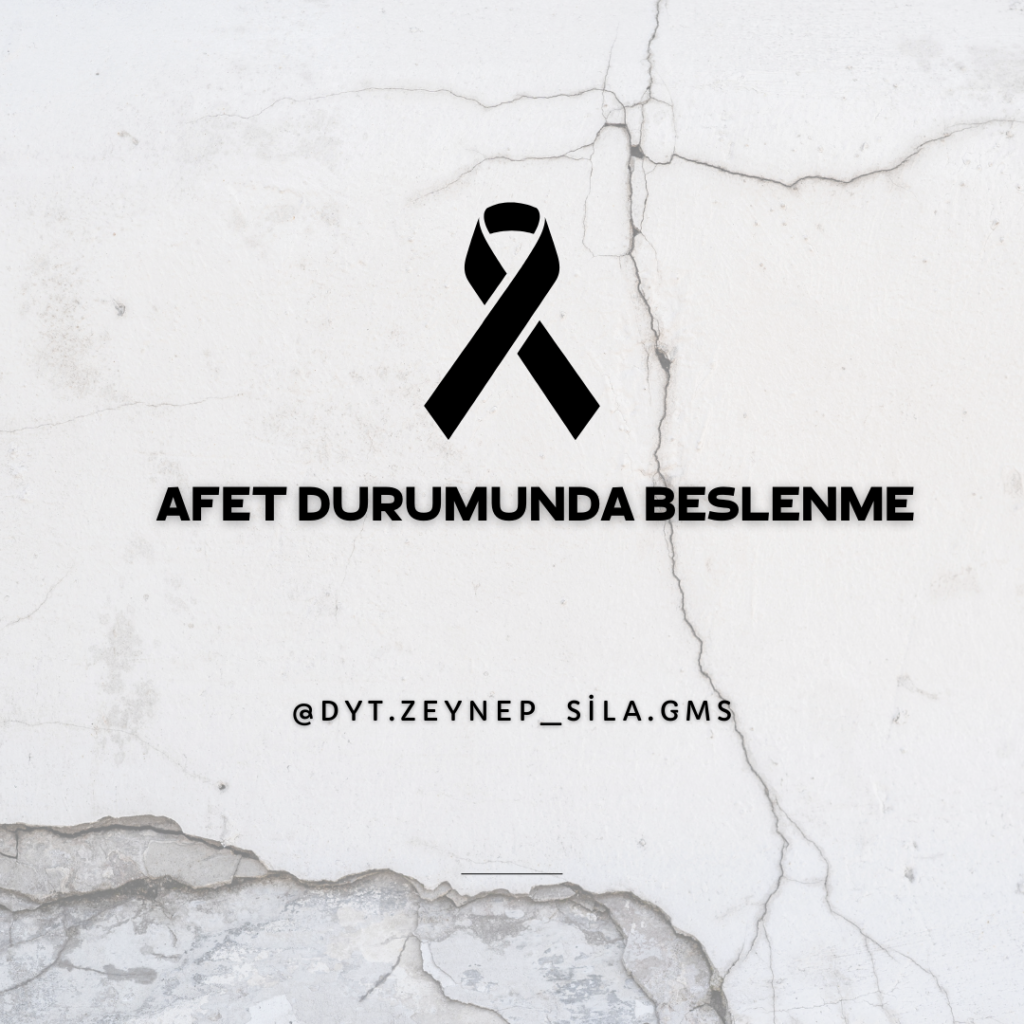 afet durumunda beslenme