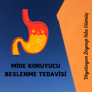 Mide Koruyucu Beslenme Tedavisi